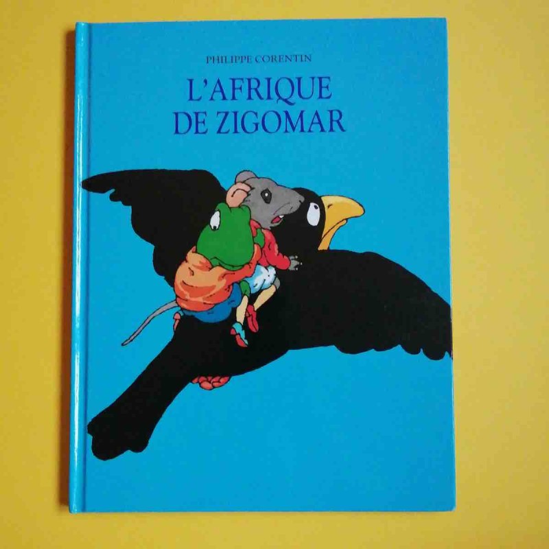 LIVRE AFRIQUE DE ZIGOMAR