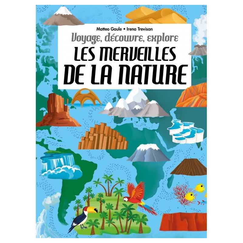 LES MERVEILLES DE LA NATURE